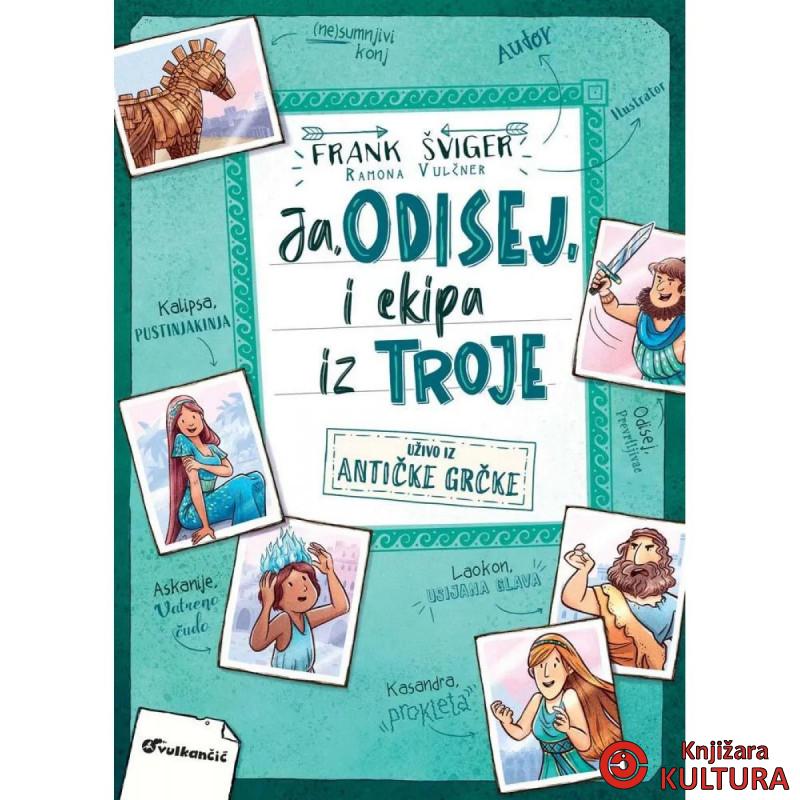 Ja, Odisej, i ekipa iz Troje 
