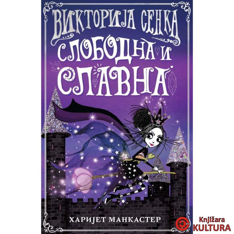 Viktorija Senka - slobodna i slavna 