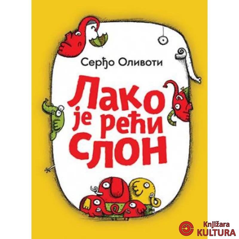 Lako je reći slon 