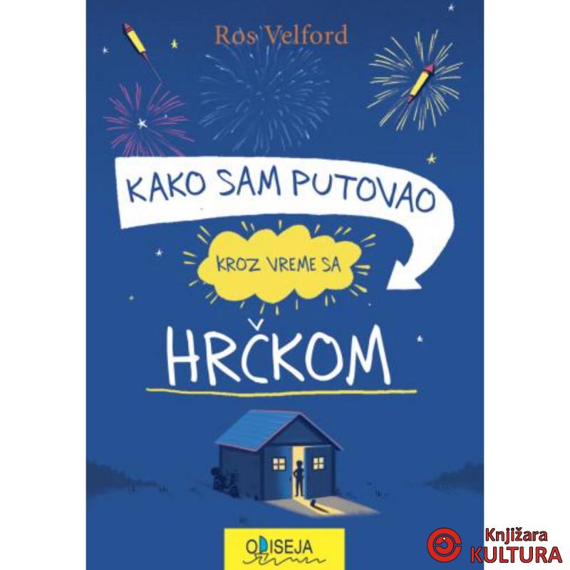 Kako sam putovao kroz vreme sa hrčkom 