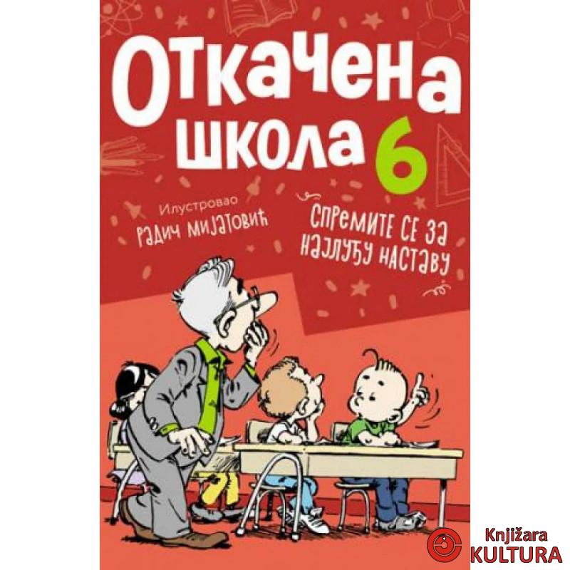 Otkačena škola 6 
