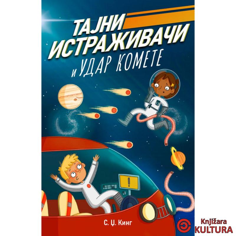 Tajni istraživači i udar komete 