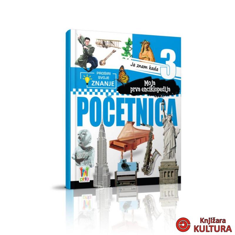 Moja enciklopedija početnica - Ja znam kada 3 