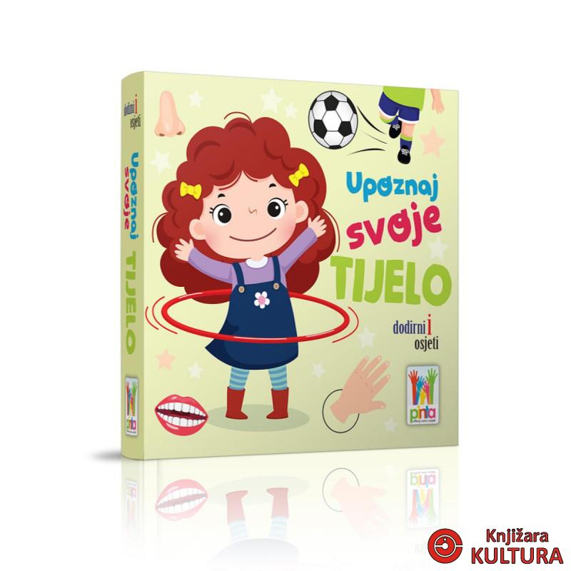 Dodirni i osjeti - Upoznaj svoje tijelo 
