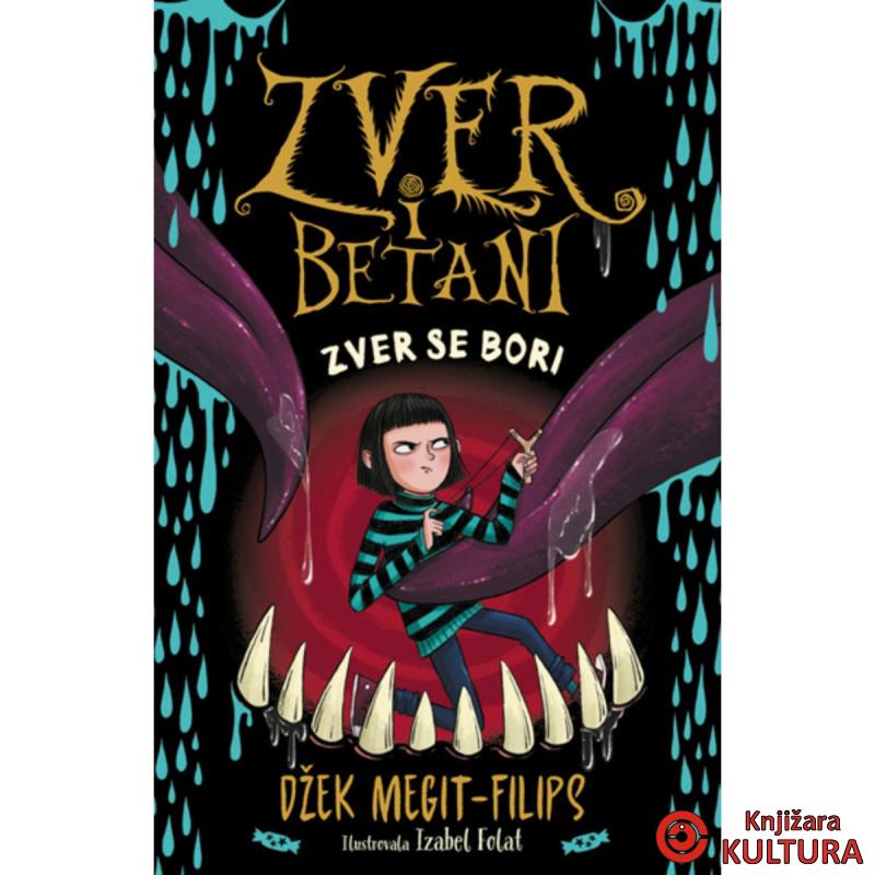 Zver i Betani: Zver se bori 