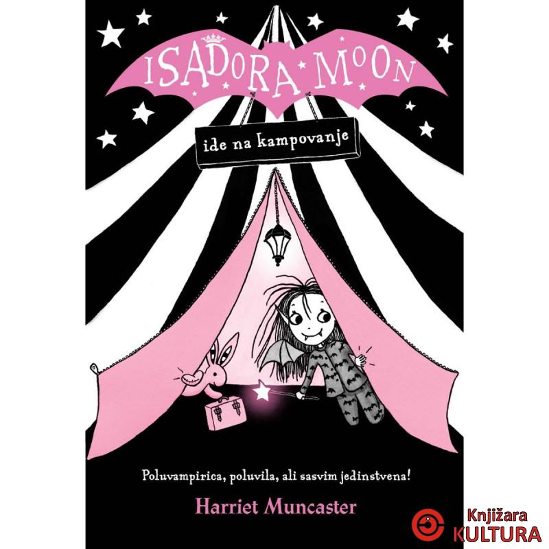 ISADORA MOON IDE NA KAMPOVANJE 