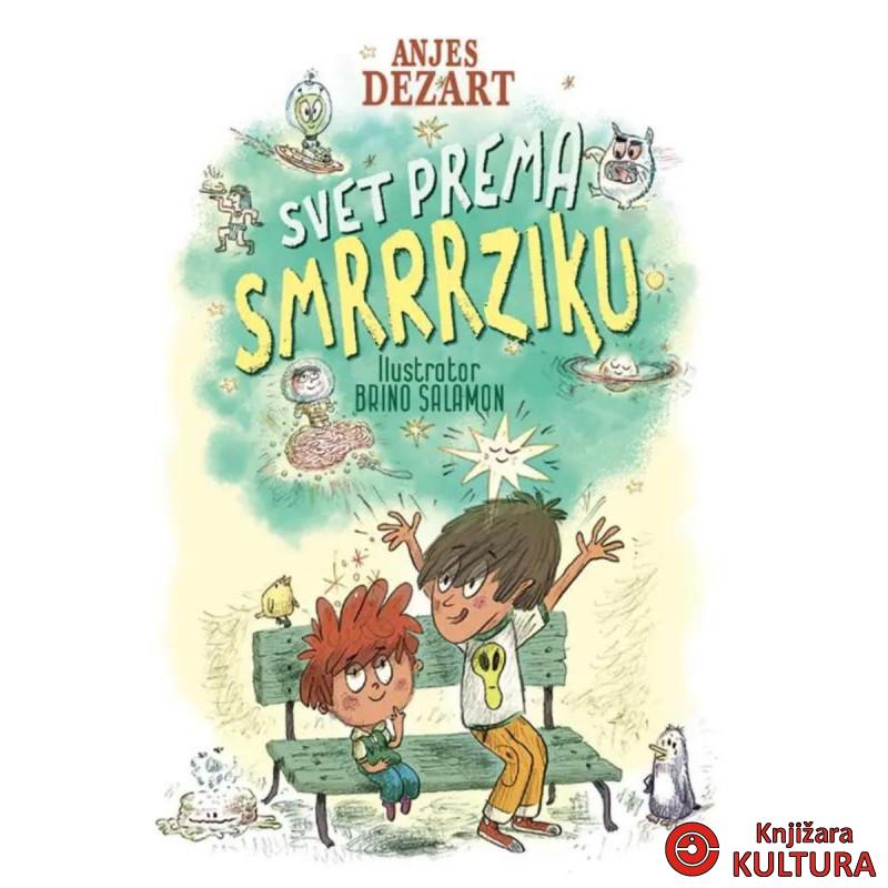Svet prema Smrrrziku 