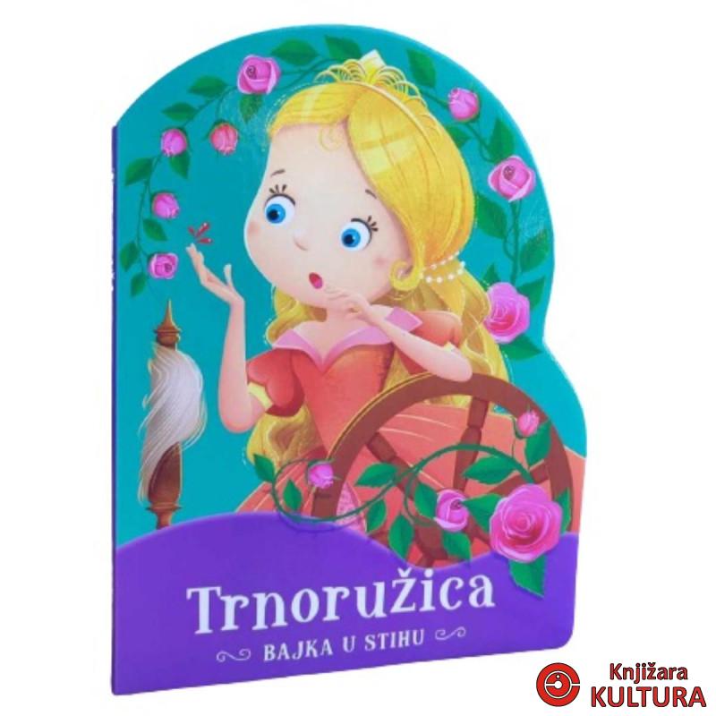 Bajka u stihu - Trnoružica 