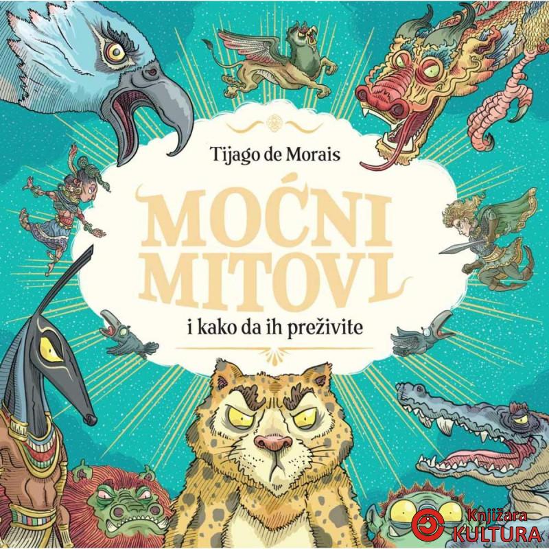 Moćni mitovi i kako da ih preživite 