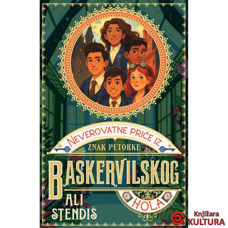 NEVEROVATNE PRIČE IZ BASKERVILSKOG HOLA 2: ZNAK PETORKE 
