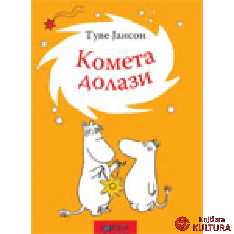 Kometa dolazi 