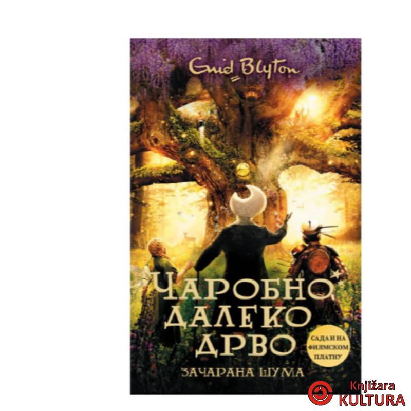 Čarobno daleko drvo: Začarana šuma 