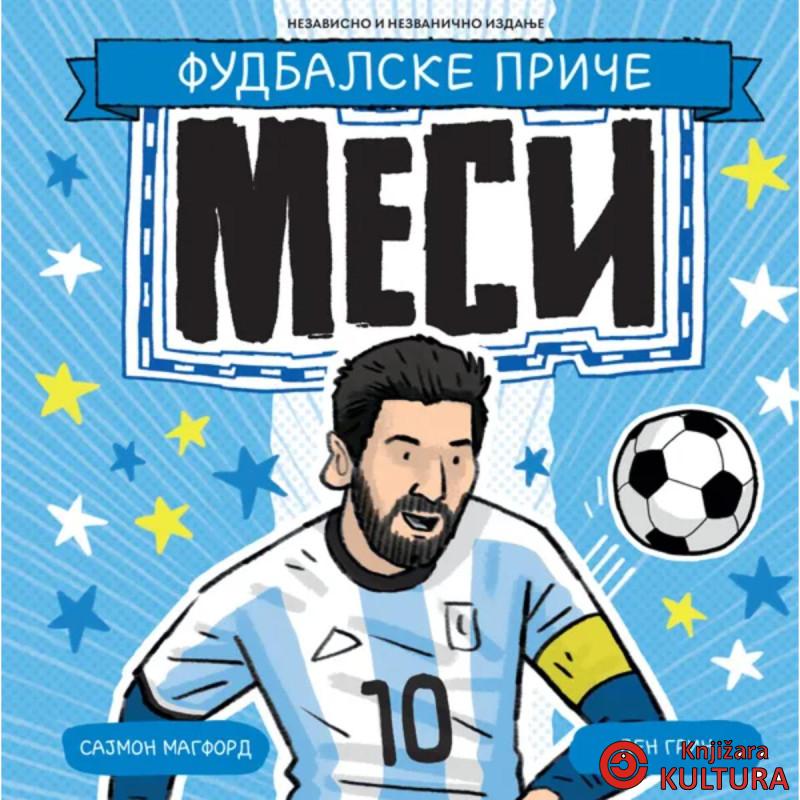 Fudbalske priče: Mesi 