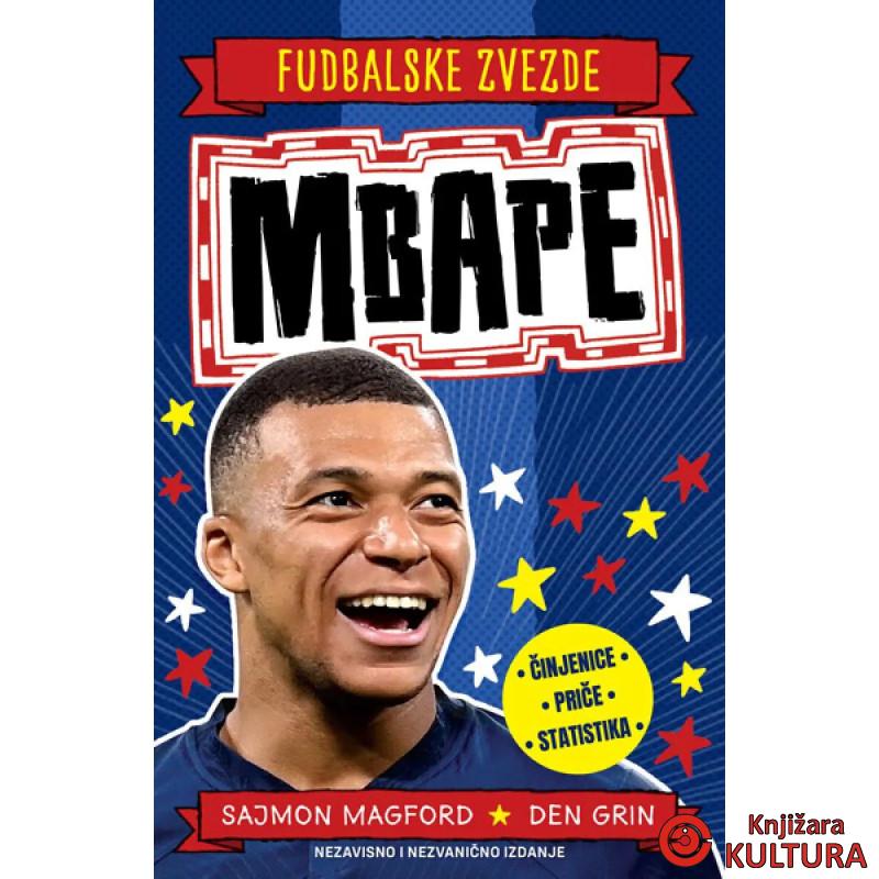 Fudbalske zvezde: Mbape 