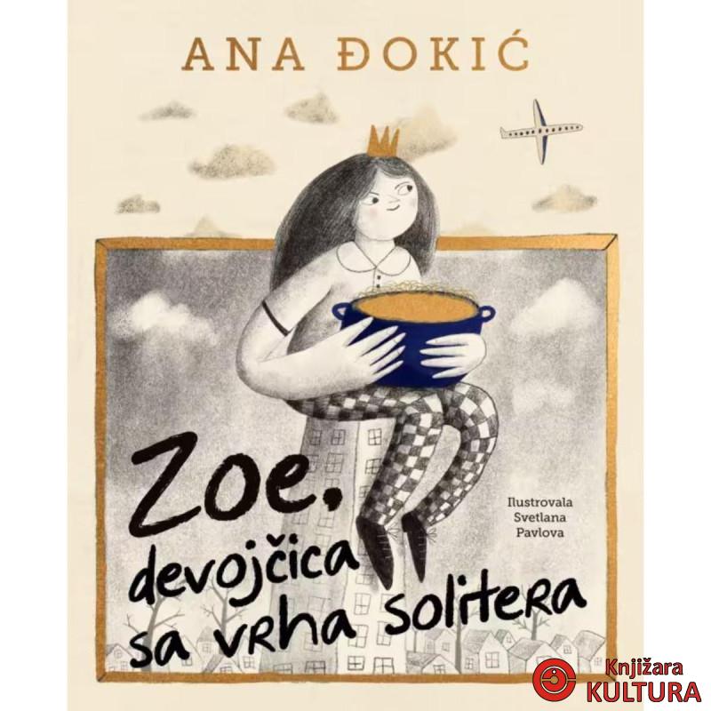 Zoe, devojčica sa vrha solitera 