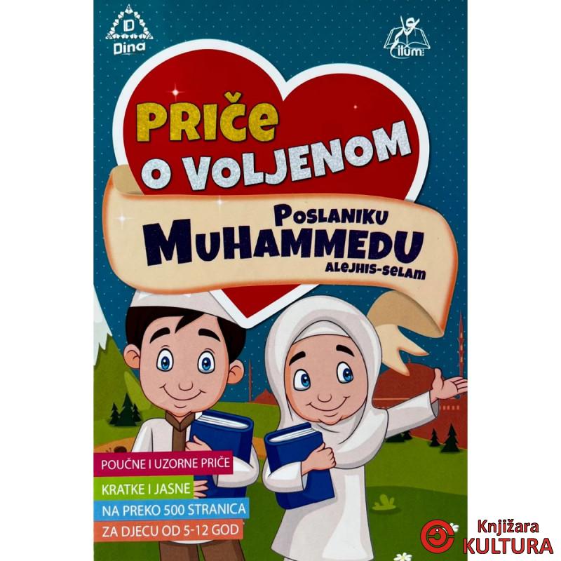 Priče o voljenom poslaniku Muhammedu alejhis-selam 
