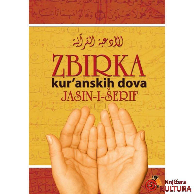 Zbirka Kur'anskih dova ; Jasin-i-šerif 