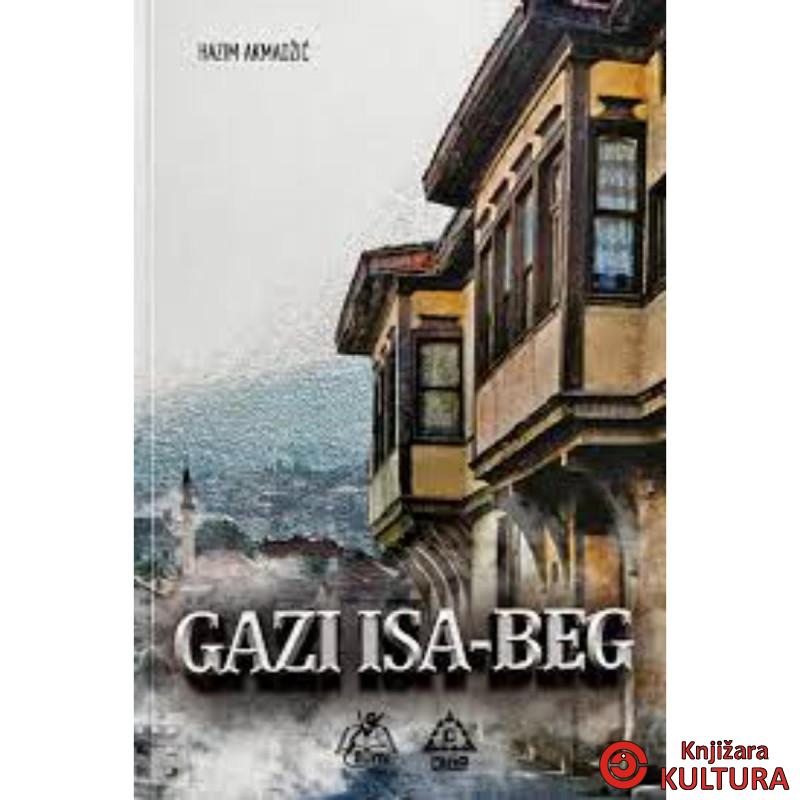 GAZI ISA BEG 