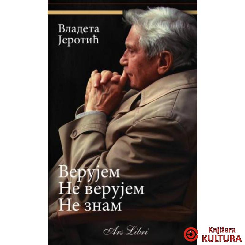 Verujem, ne verujem ne znam 