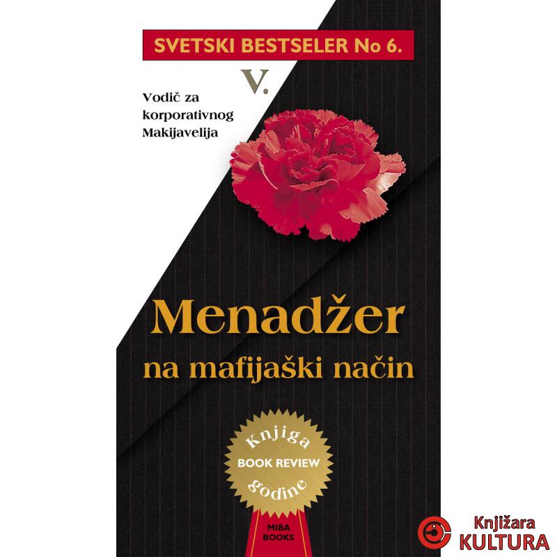 MENADŽER NA MAFIJAŠKI NAČIN 