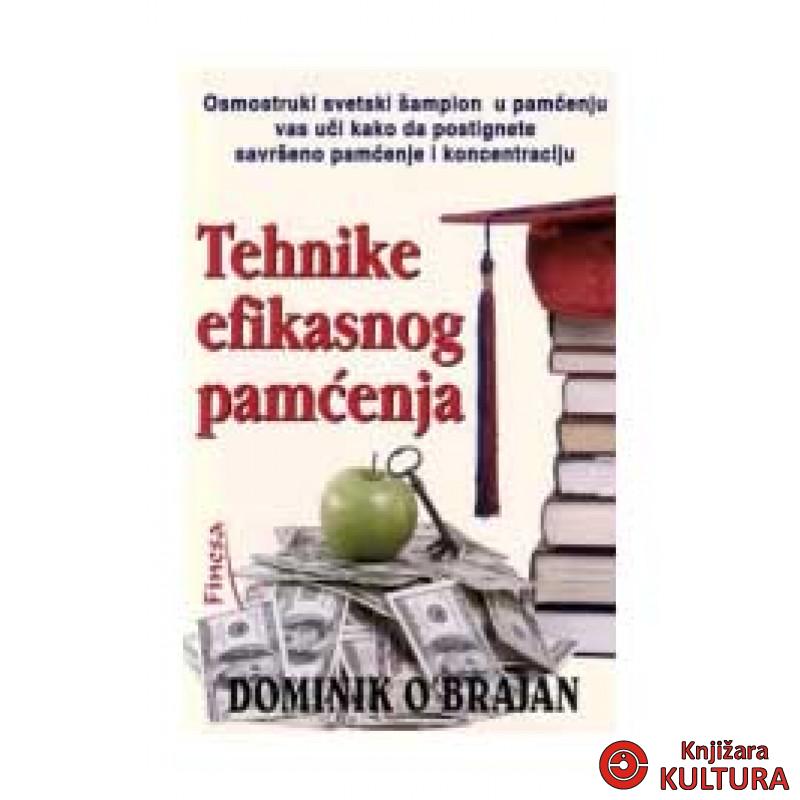 TEHNIKE EFIKASNOG PAMĆENJA 