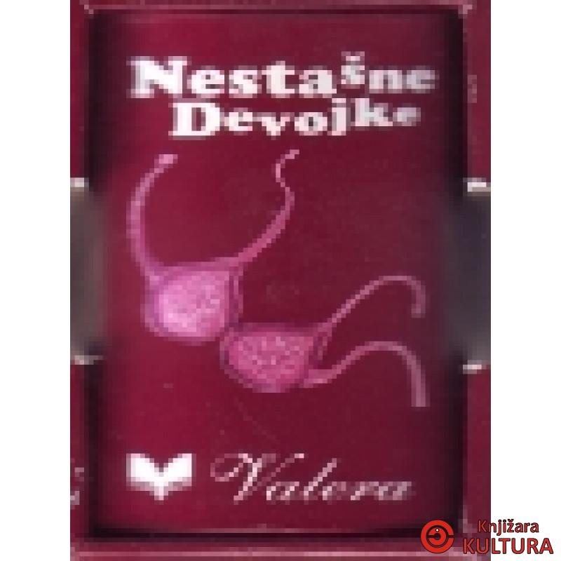 NESTAŠNE DEVOJKE 