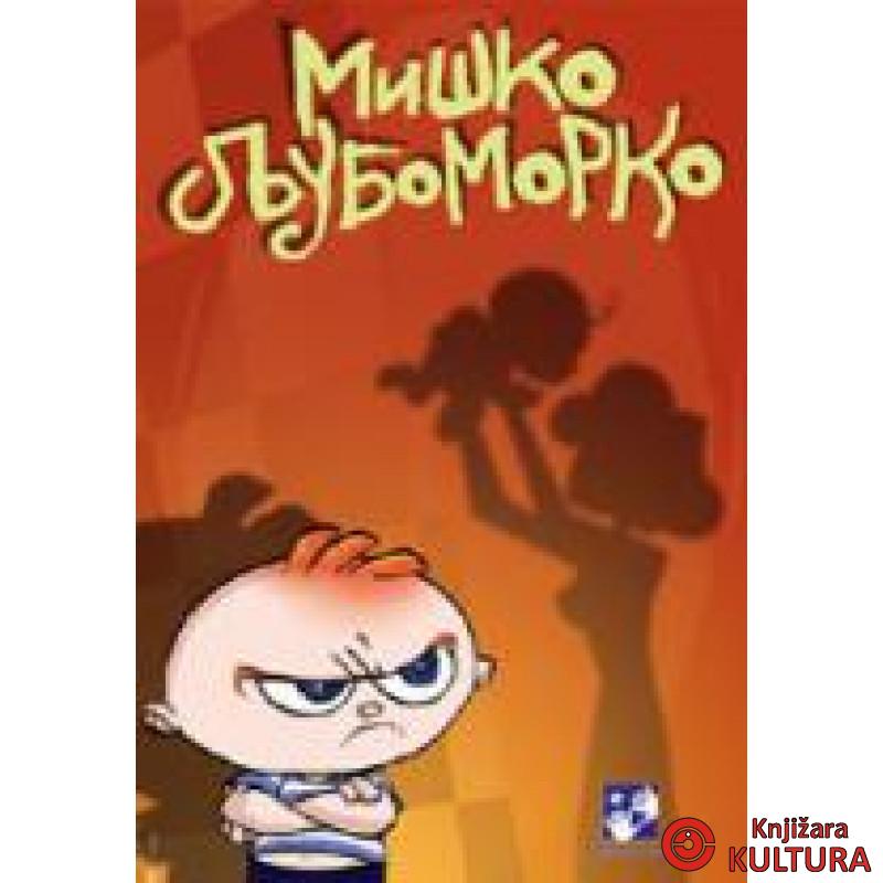 MIŠKO LJUBOMORKO 