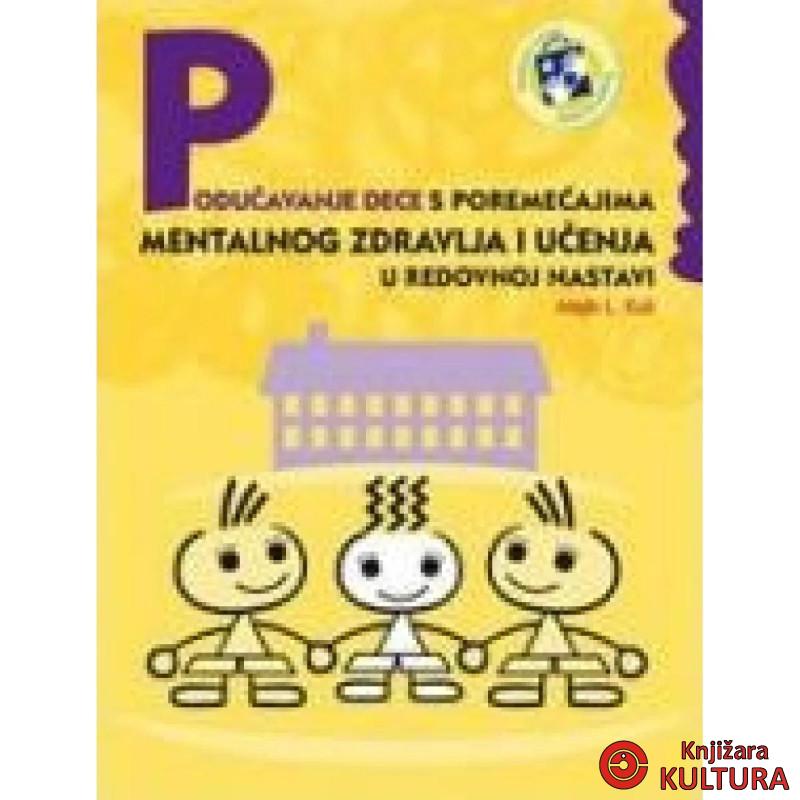 PODUČAVANJE DECE S POREMEĆAJIMA 
