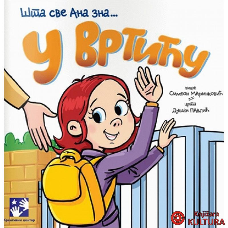 U VRTIĆU ŠTA SVE ANA ZNA 