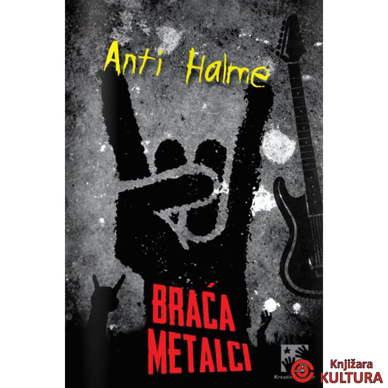 BRAĆA METALCI 