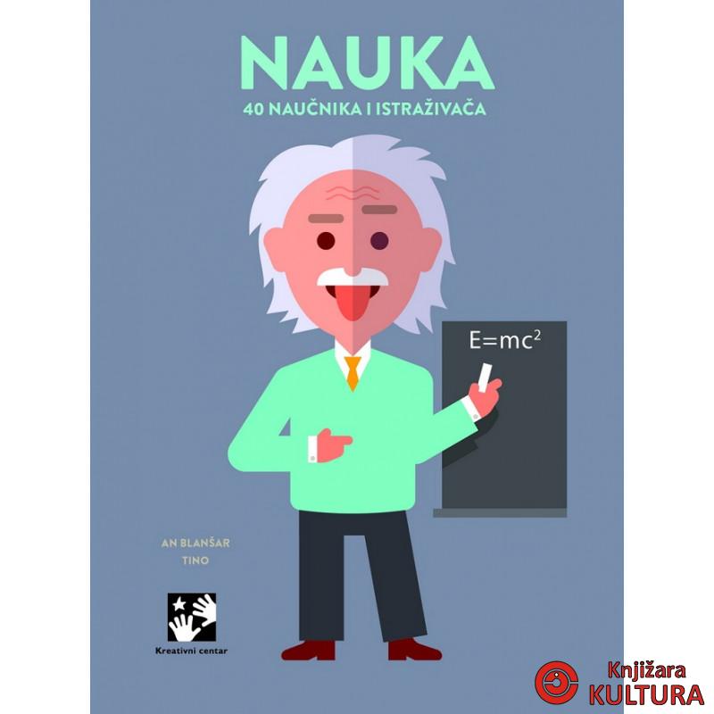 Nauka. 40 naučnika i istraživača 