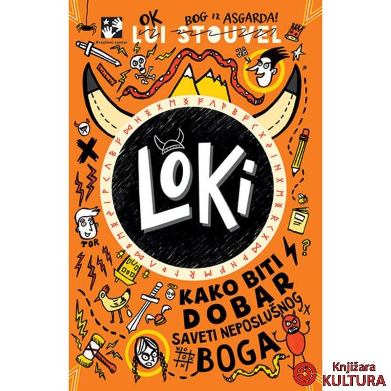 Loki: kako biti dobar - saveti neposlušnog boga 