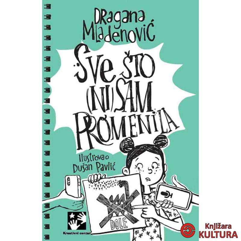 Sve što (ni)sam promenila 