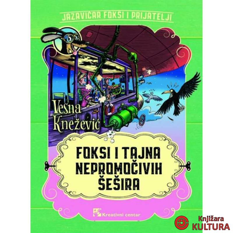 Foksi i tajna nepromočivih šešira 