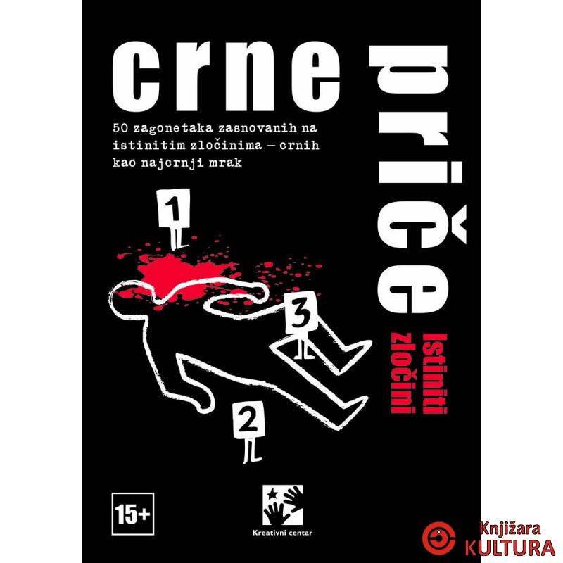 Crne priče: Istiniti zločini - 50 zagonetaka ... 