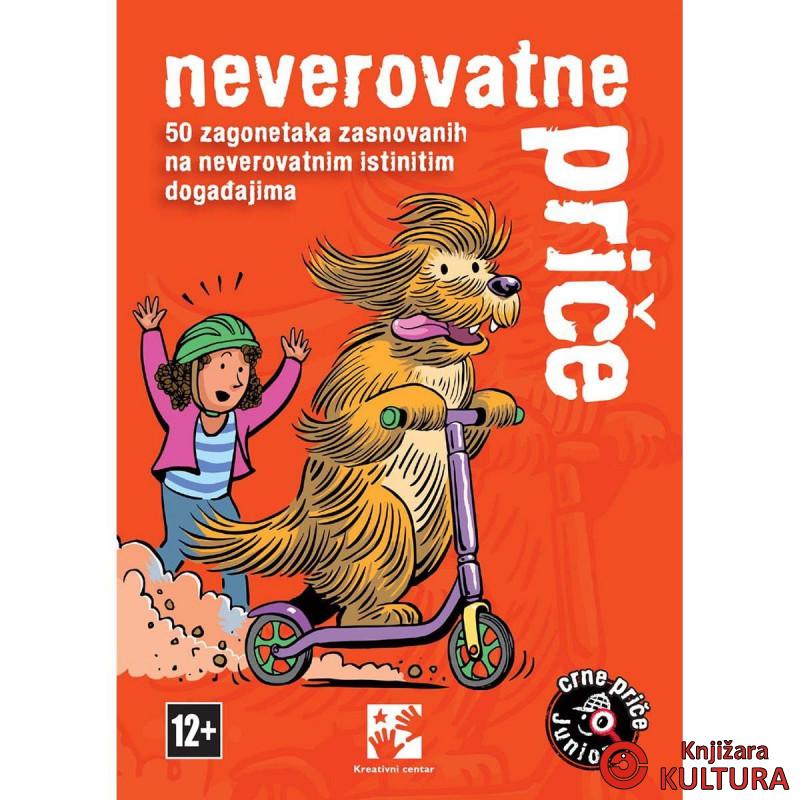 Neverovatne priče: 50 zagonetaka ... 