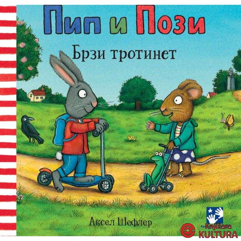 Pip i Pozi Brzi trotinet 