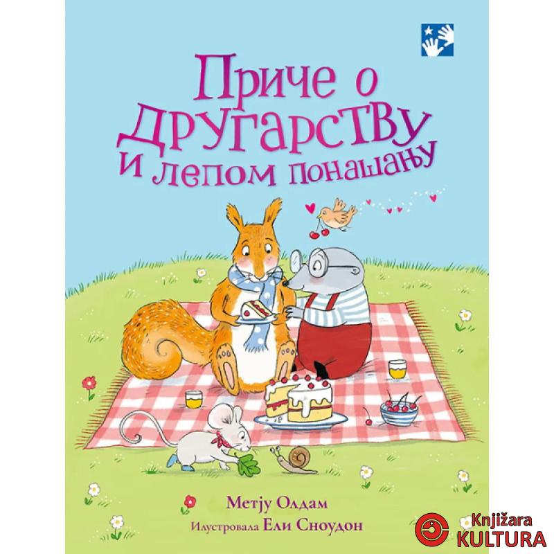 Priče o drugarstvu i lepom ponašanju 