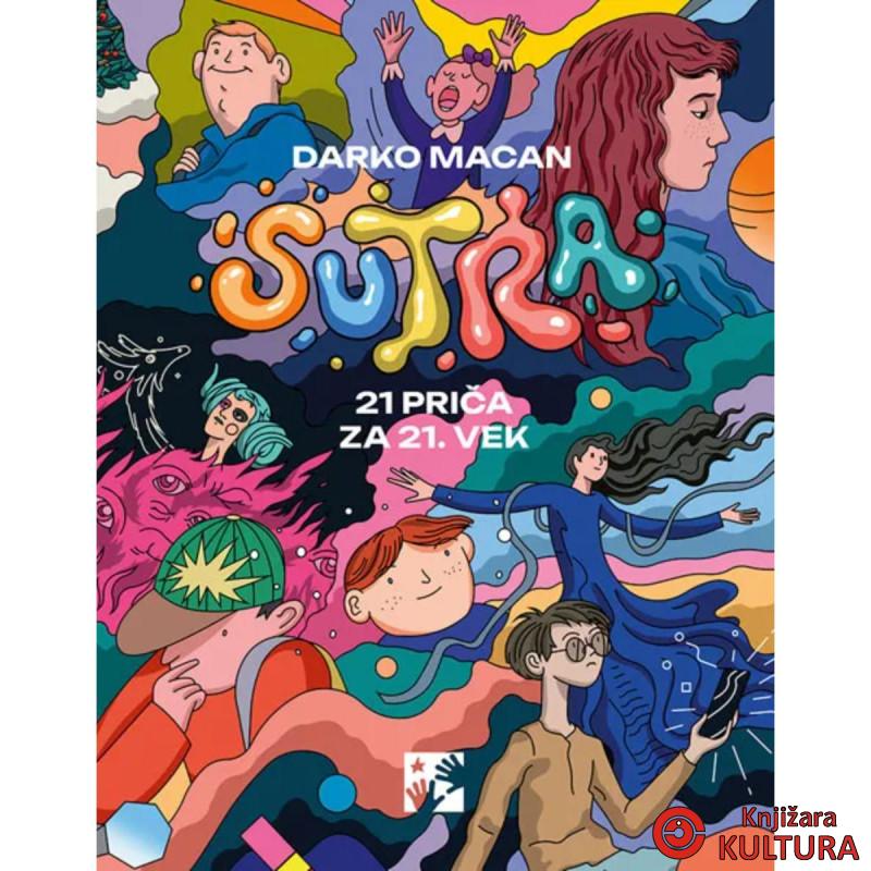 Sutra: 21 priča za 21. vek 