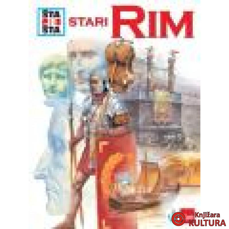 ŠTA JE ŠTA STARI RIM 