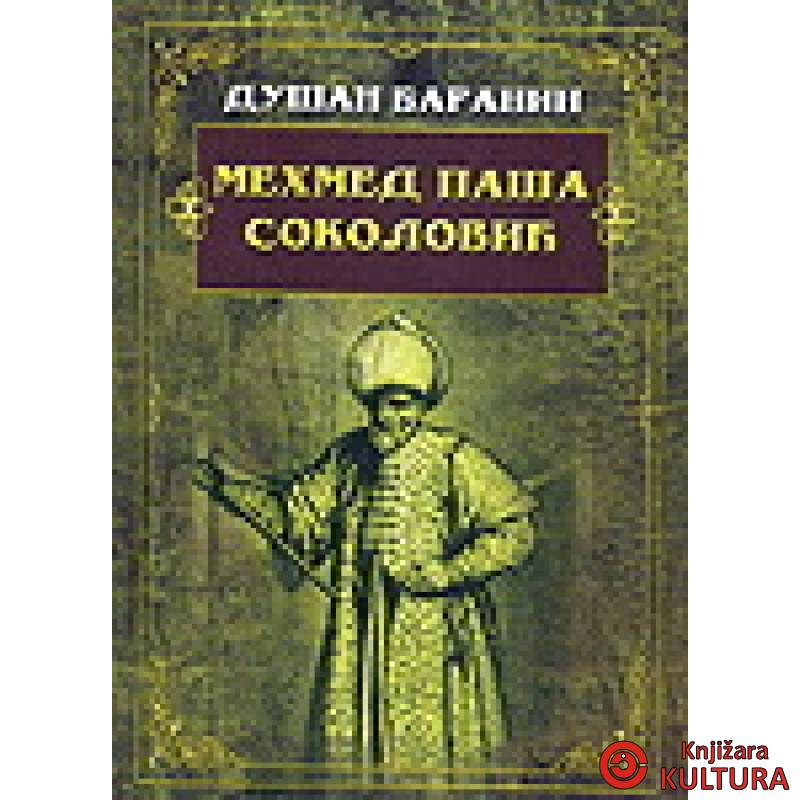 MEHMED PAŠA SOKOLOVIĆ 