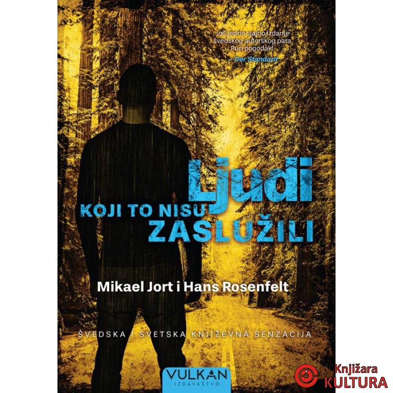 LJUDI KOJI TO NISU ZASLUŽILI 
