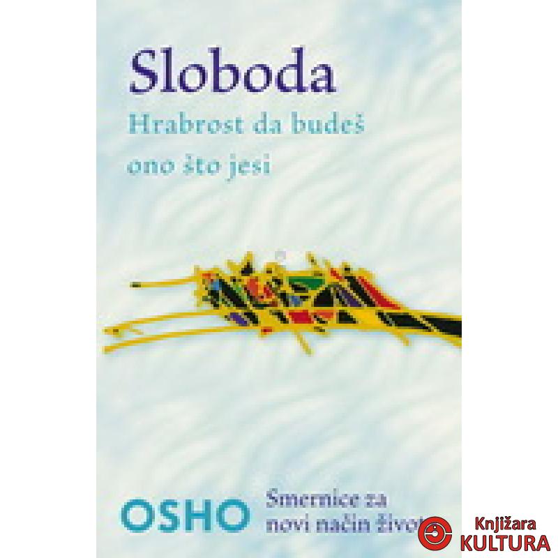 SLOBODA HRABROST DA BUDEŠ 