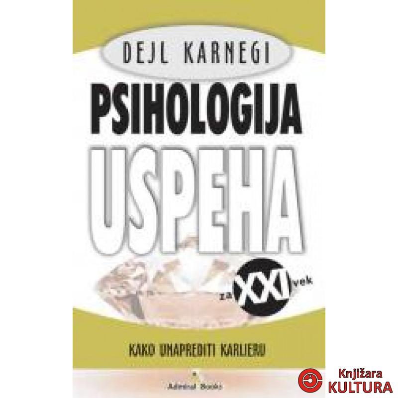 PSIHOLOGIJA USP KAKO UNAP KARIJ 