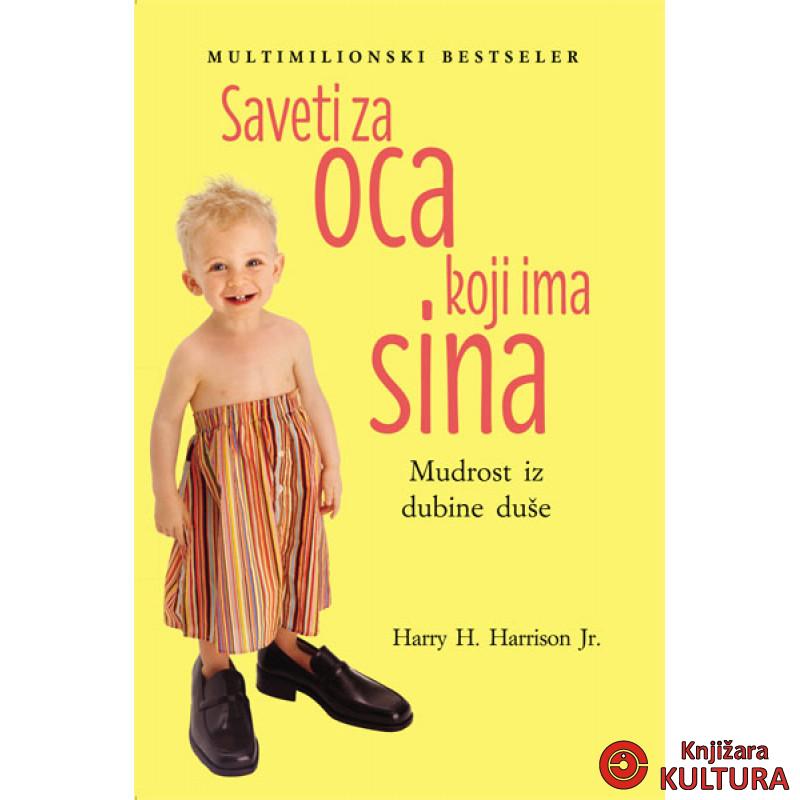 SAVETI ZA OCA KOJI IMA SINA 