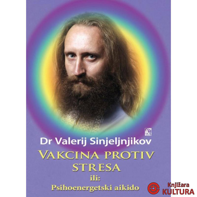 VAKCINA PROTIV STRESA 