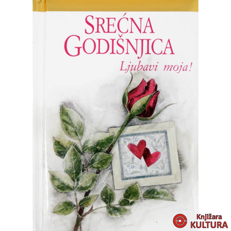 SREĆNA GODIŠNJICA LJUBAVI MOJA 