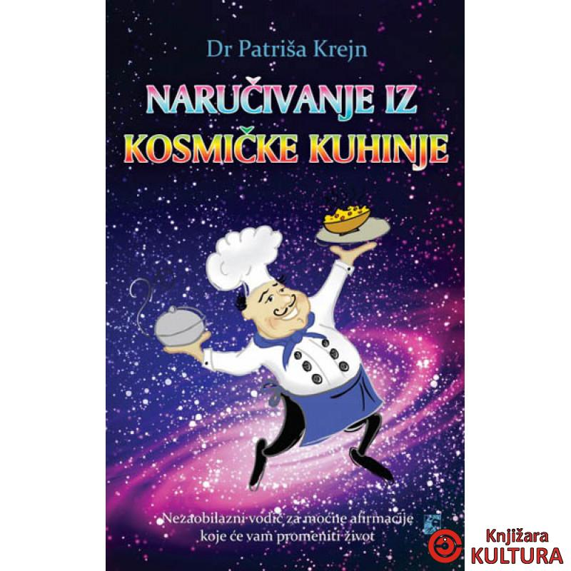 NARUČIVANJE IZ KOSMIČKE KUHINJE 