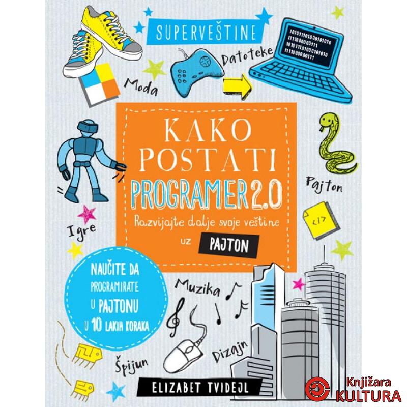 KAKO POSTATI PROGRAMER 2.0 