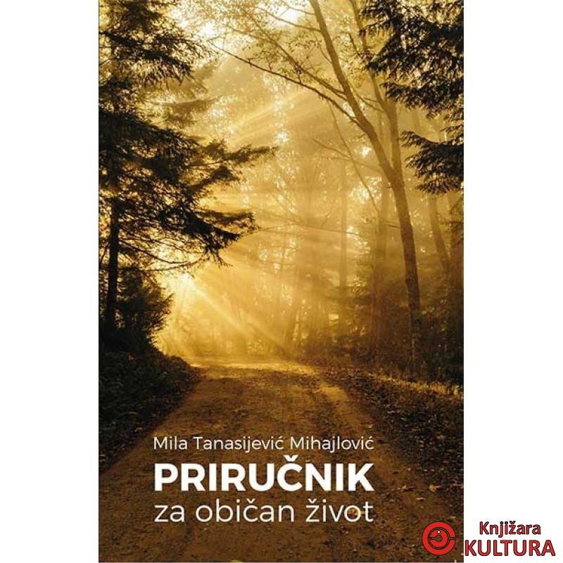 PRIRUČNIK ZA OBIČAN ŽIVOT 